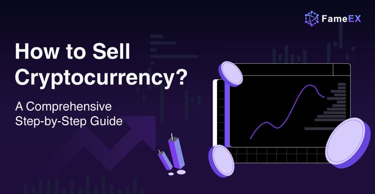 How to Sell Cryptocurrency - A Comprehensive Step-by-Step Guide