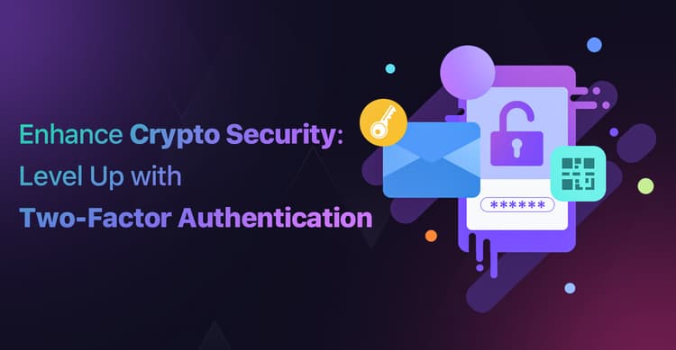 Enhance Crypto Security: Level Up with Two-Factor Authentication in Australia